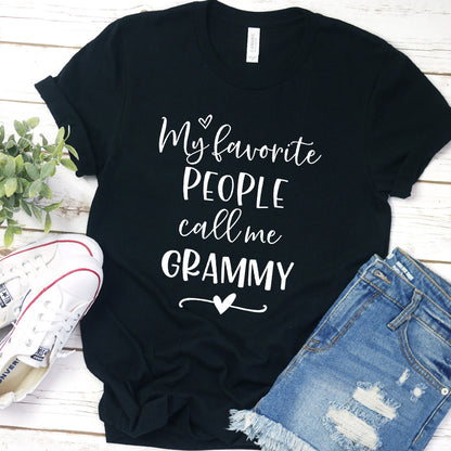 My Favorite People Call Me Grammy T-Shirt