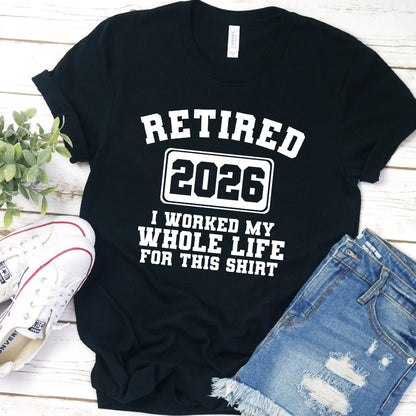 Retired 2026 T-Shirt