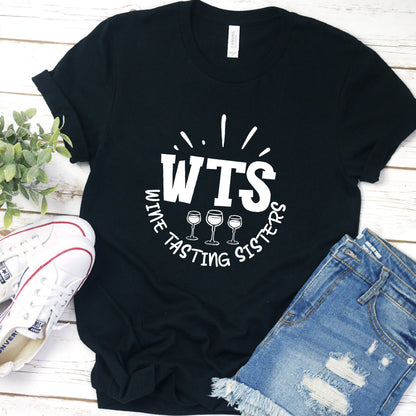 WTS Wine Tasting Sisters T-Shirt