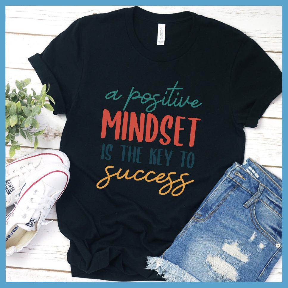 A Positive Mindset Is The Key T-Shirt Colored Edition - Brooke & Belle