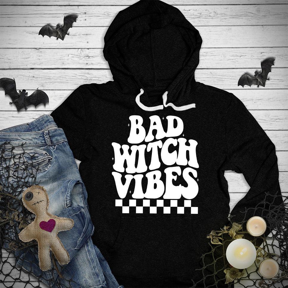 Bad Witch Vibes Hoodie - Brooke & Belle