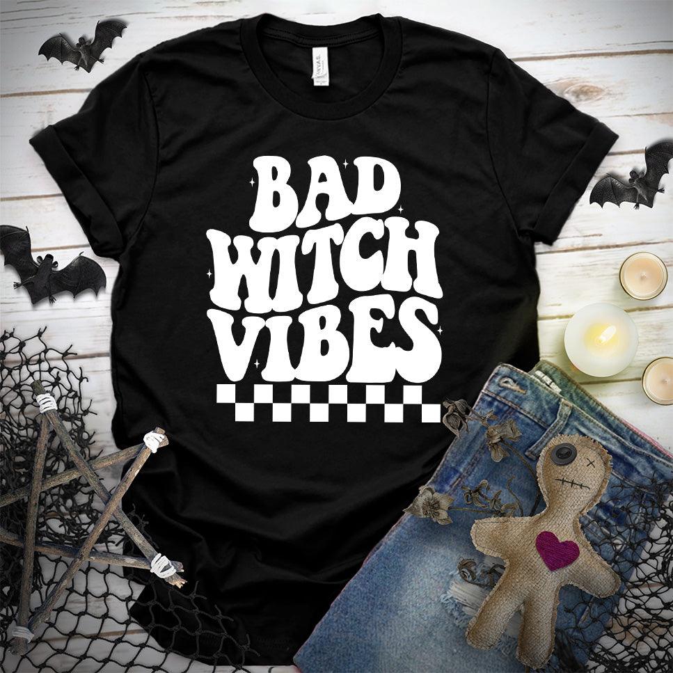 Bad Witch Vibes T-Shirt - Brooke & Belle