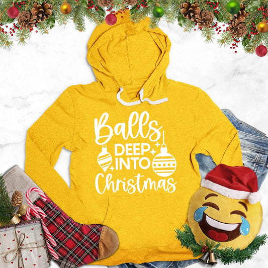Balls Deep Into Christmas Hoodie - Brooke & Belle