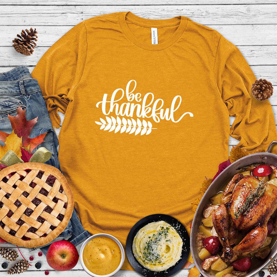 Be Thankful Long Sleeves - Brooke & Belle