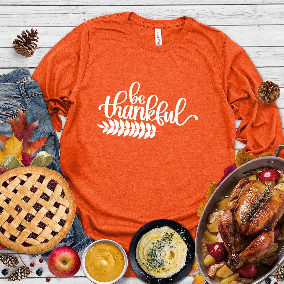 Be Thankful Long Sleeves - Brooke & Belle