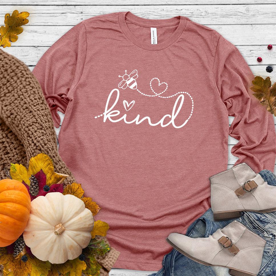 Bee Kind Long Sleeves Mauve - Graphic Bee Kind long sleeve tee with heart design promoting positivity and kindness.