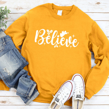 Believe Version 2 Sweatshirt