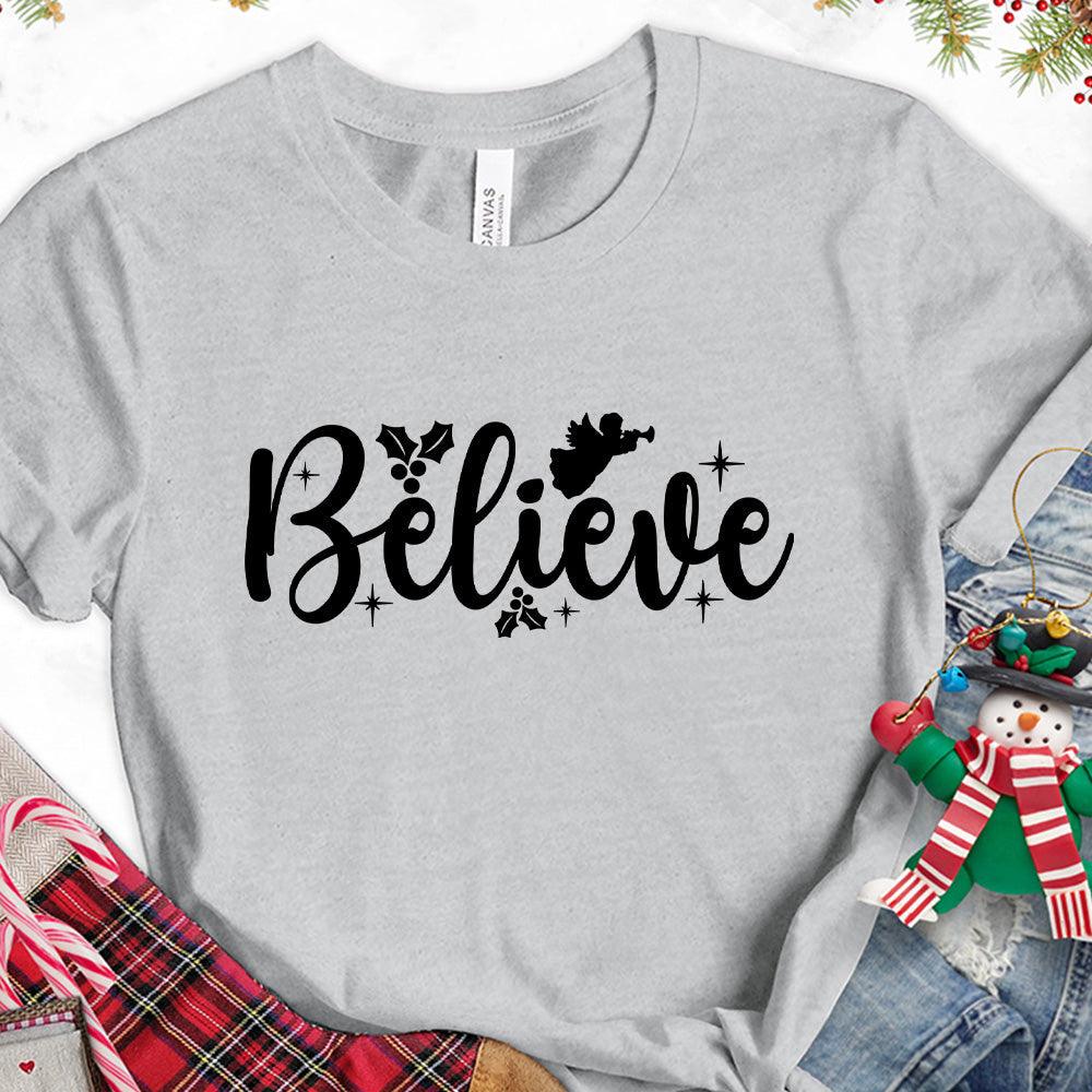 Believe Version 2 T-Shirt - Brooke & Belle