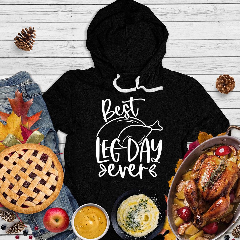 Best Leg Day Ever Hoodie - Brooke & Belle