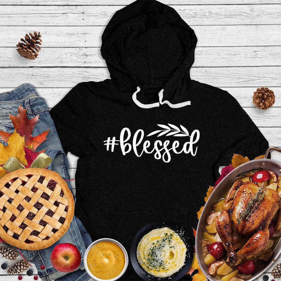 #Blessed Hoodie - Brooke & Belle