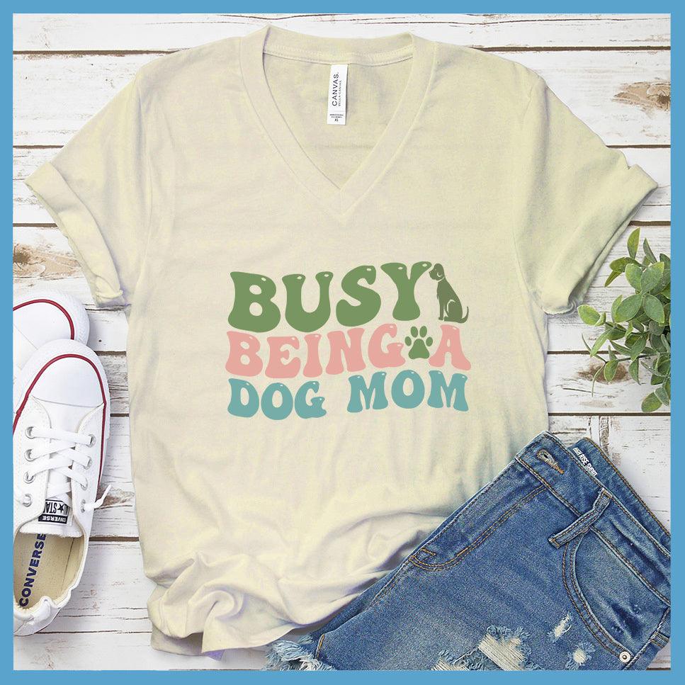 Busy Being A Dog Mom Colored Print V-Neck - Brooke & Belle