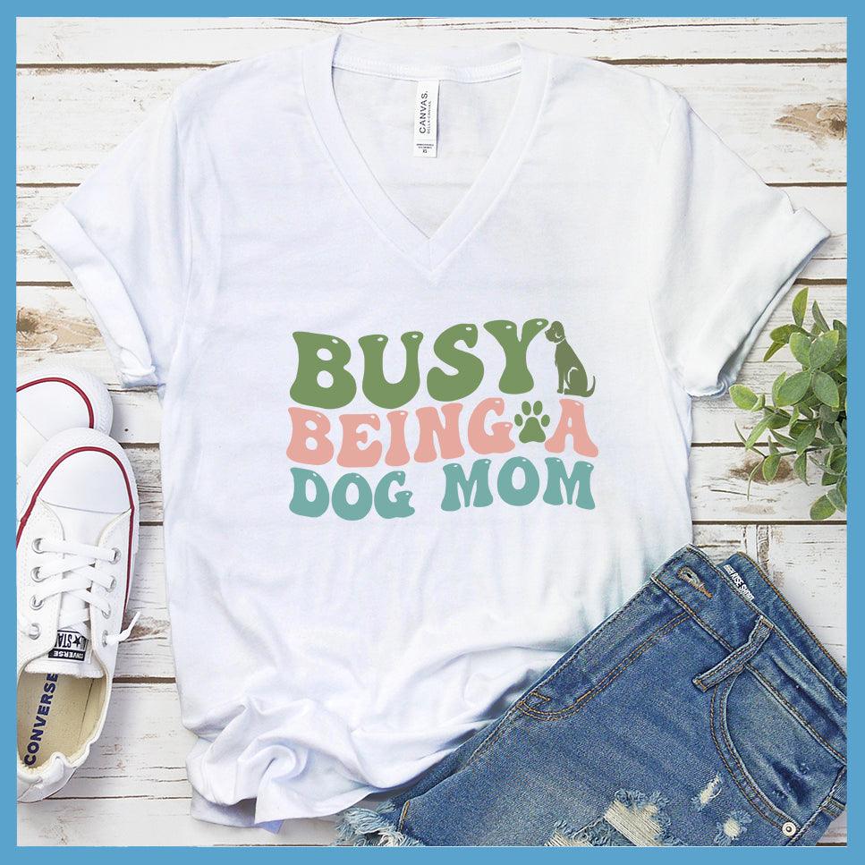 Busy Being A Dog Mom Colored Print V-Neck - Brooke & Belle