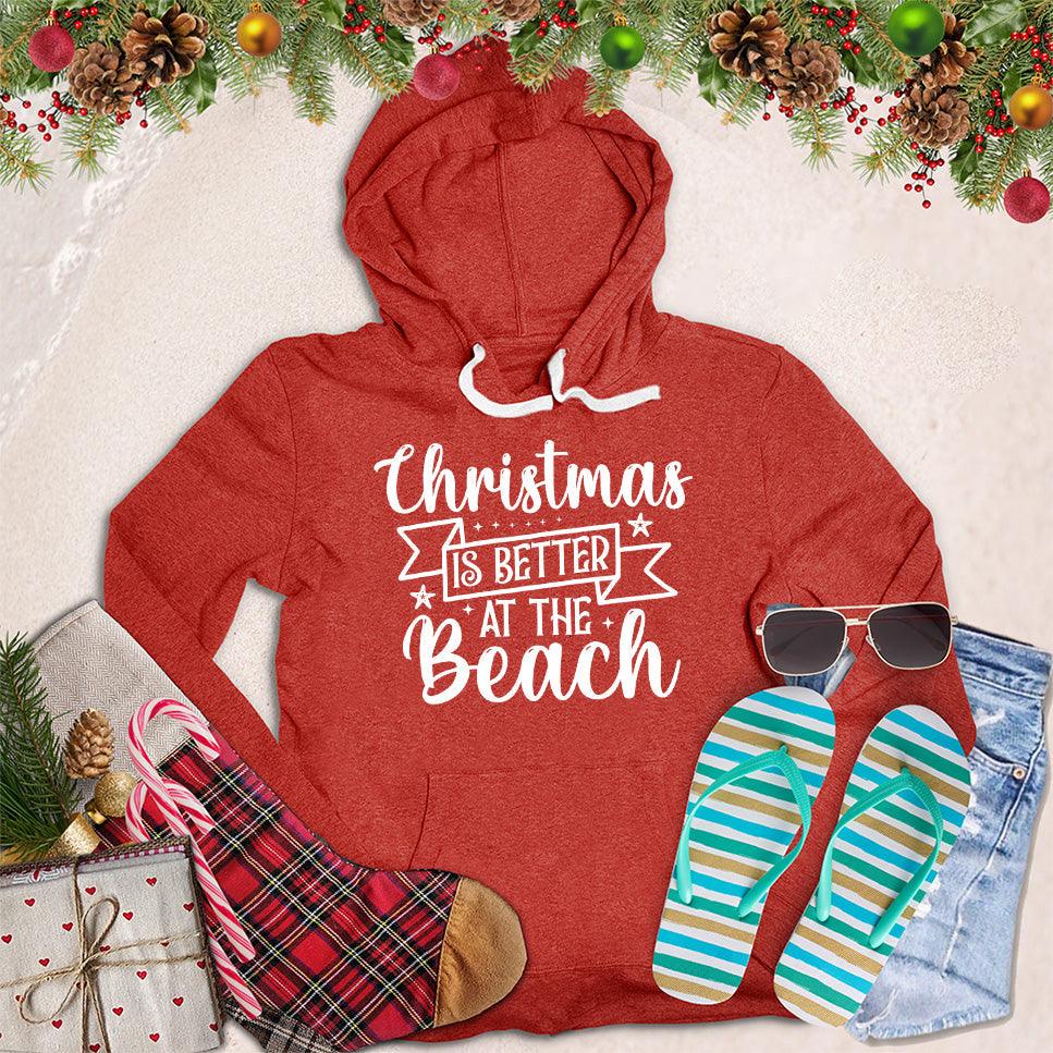 Christmas Is Better At The Beach Hoodie - Brooke & Belle