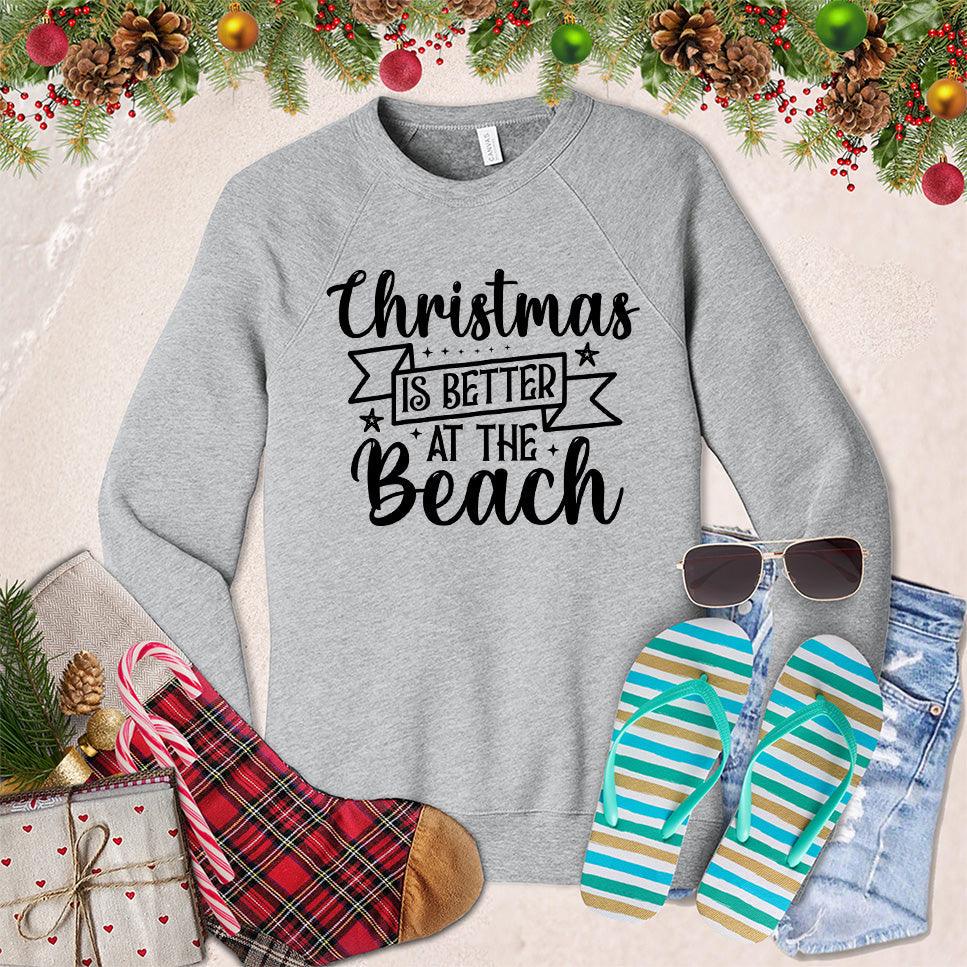 Christmas Is Better At The Beach Sweatshirt - Brooke & Belle