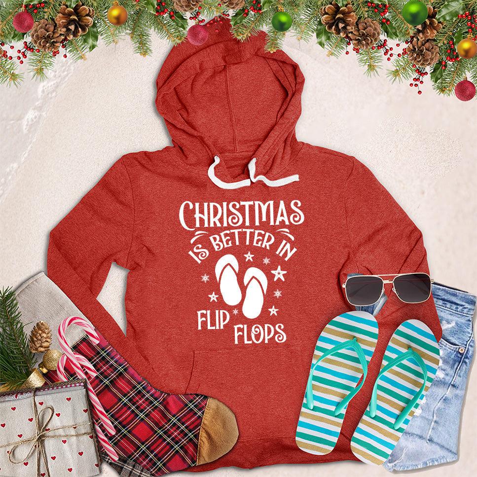 Christmas Is Better In Flip Flops Hoodie - Brooke & Belle