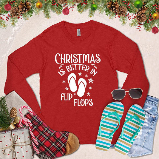 Christmas Is Better In Flip Flops Long Sleeves Red - Graphic long sleeve shirt with 'Christmas Is Better In Flip Flops' print