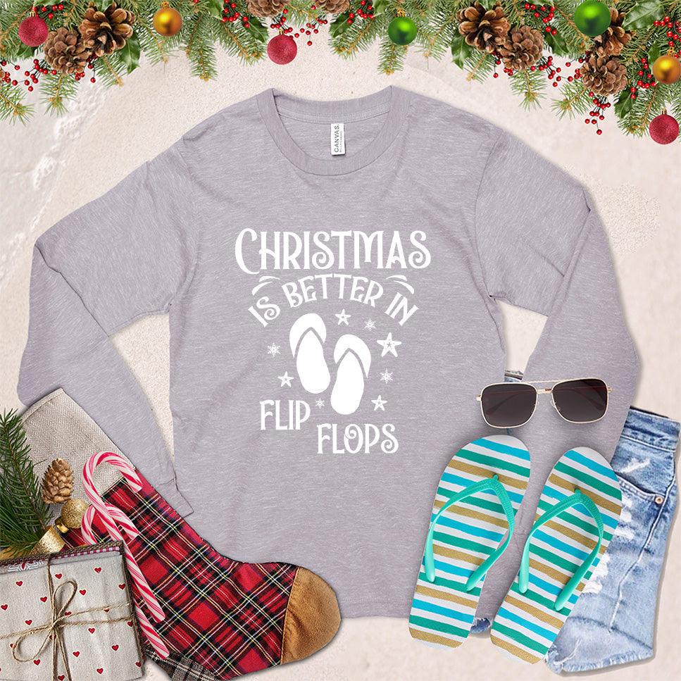 Christmas Is Better In Flip Flops Long Sleeves Storm - Graphic long sleeve shirt with 'Christmas Is Better In Flip Flops' print