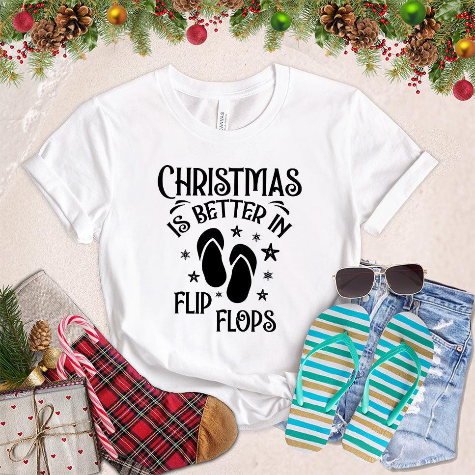 Christmas Is Better In Flip Flops T-Shirt - Brooke & Belle
