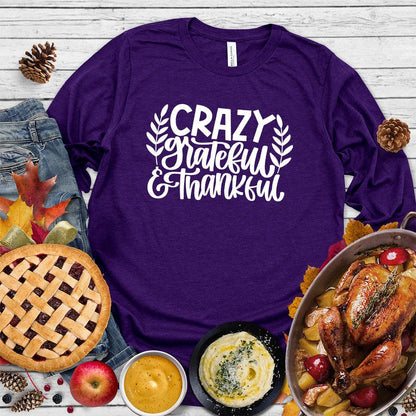 Crazy Grateful & Thankful Version 2 Long Sleeves - Brooke & Belle