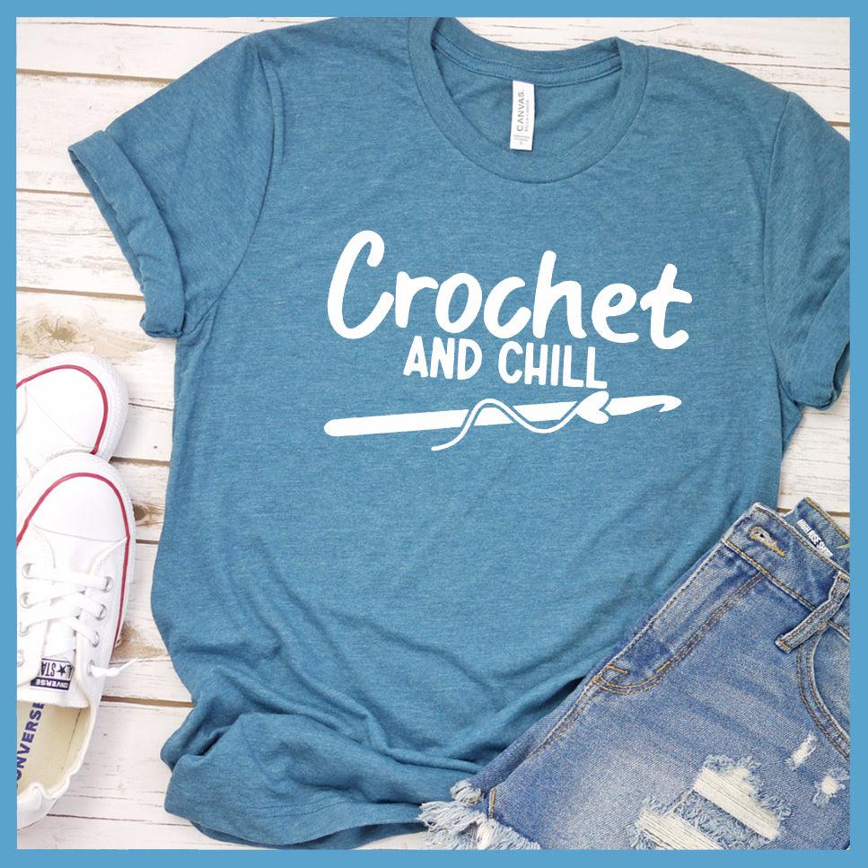 Crochet And Chill T-Shirt