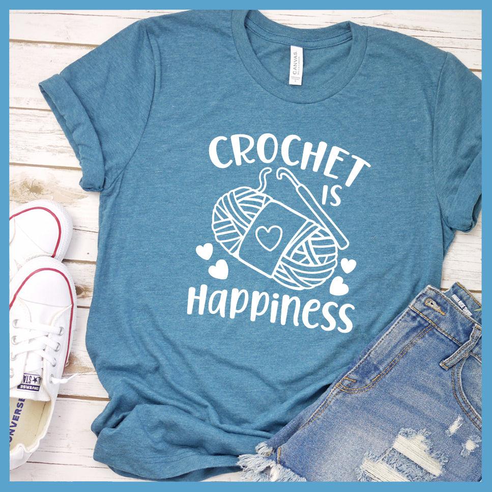 Crochet Is Happiness Version 2 T-Shirt
