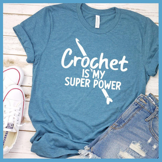 Crochet Is My Super Power T-Shirt - Brooke & Belle