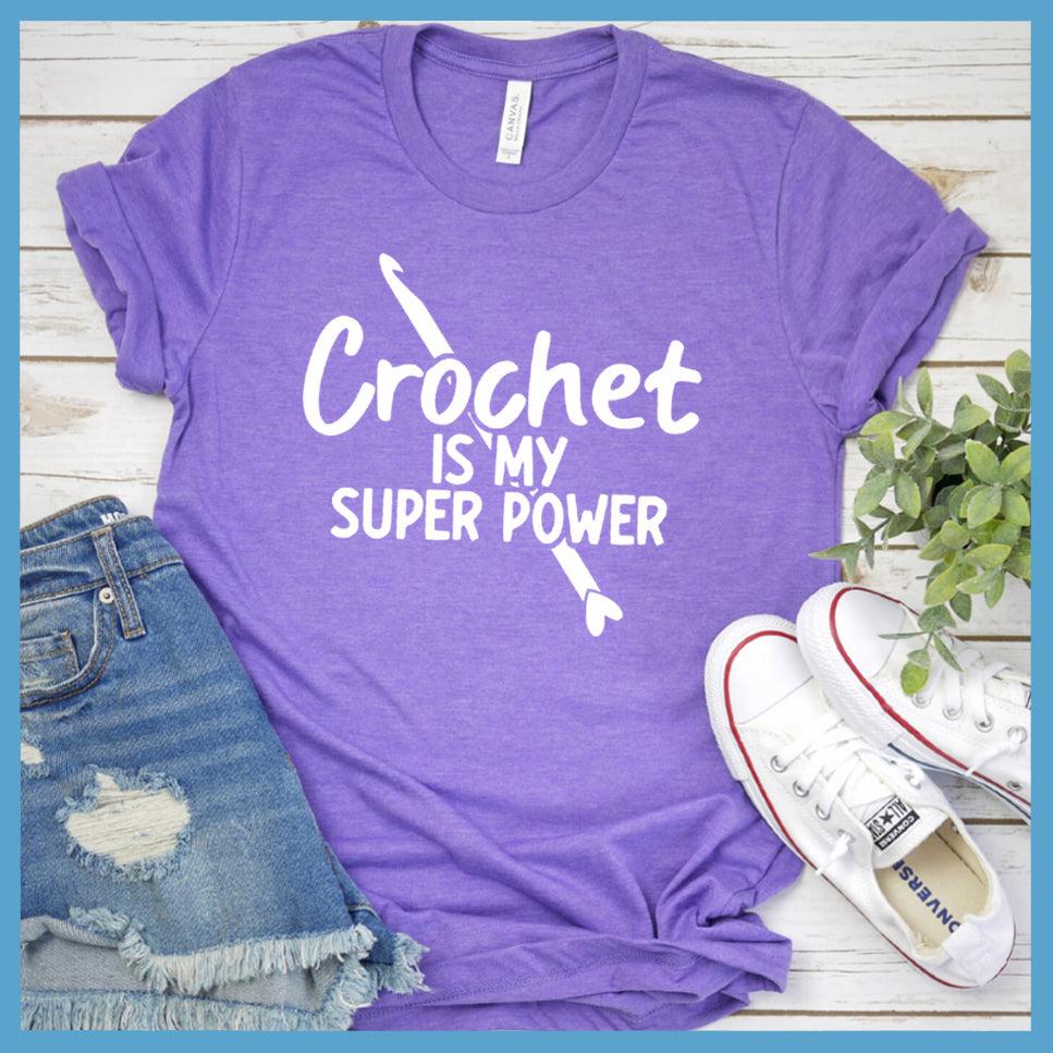 Crochet Is My Super Power T-Shirt - Brooke & Belle