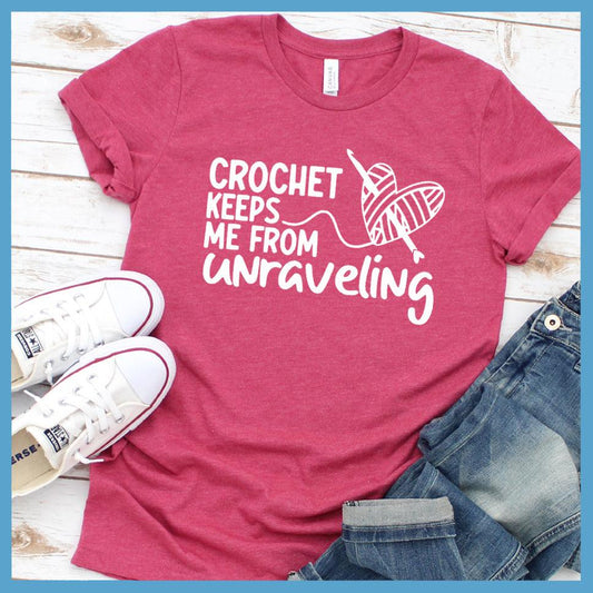 Crochet Keeps Me From Unraveling T-Shirt - Brooke & Belle