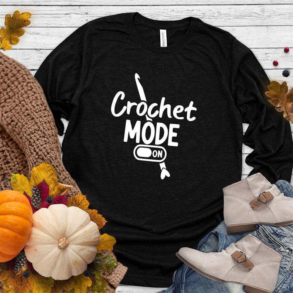 Crochet Mode ON Long Sleeves Black - Long-sleeve top with "Crochet Mode ON" design for craft enthusiasts.