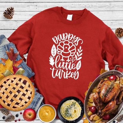 Daddy's Little Turkey Sweatshirt - Brooke & Belle
