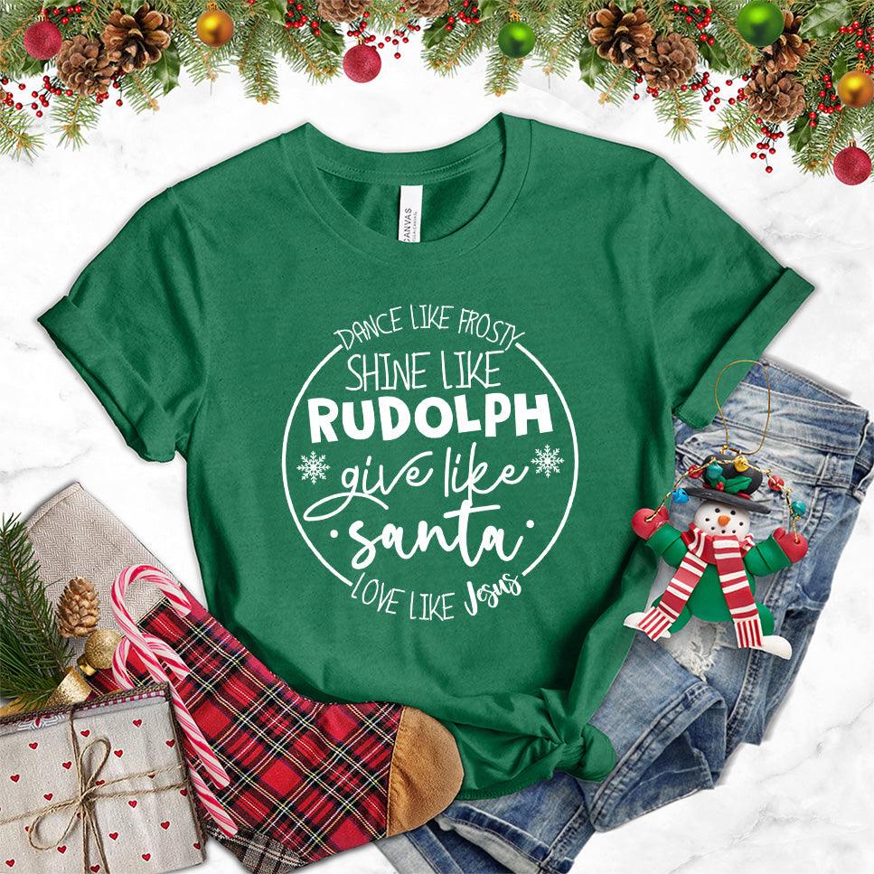 Dance Like Frosty Shine Like Rudolph Give Like Santa Love Like Jesus T-Shirt Heather Grass Green - Holiday-themed T-shirt with inspirational Christmas phrases and snowflake graphics
