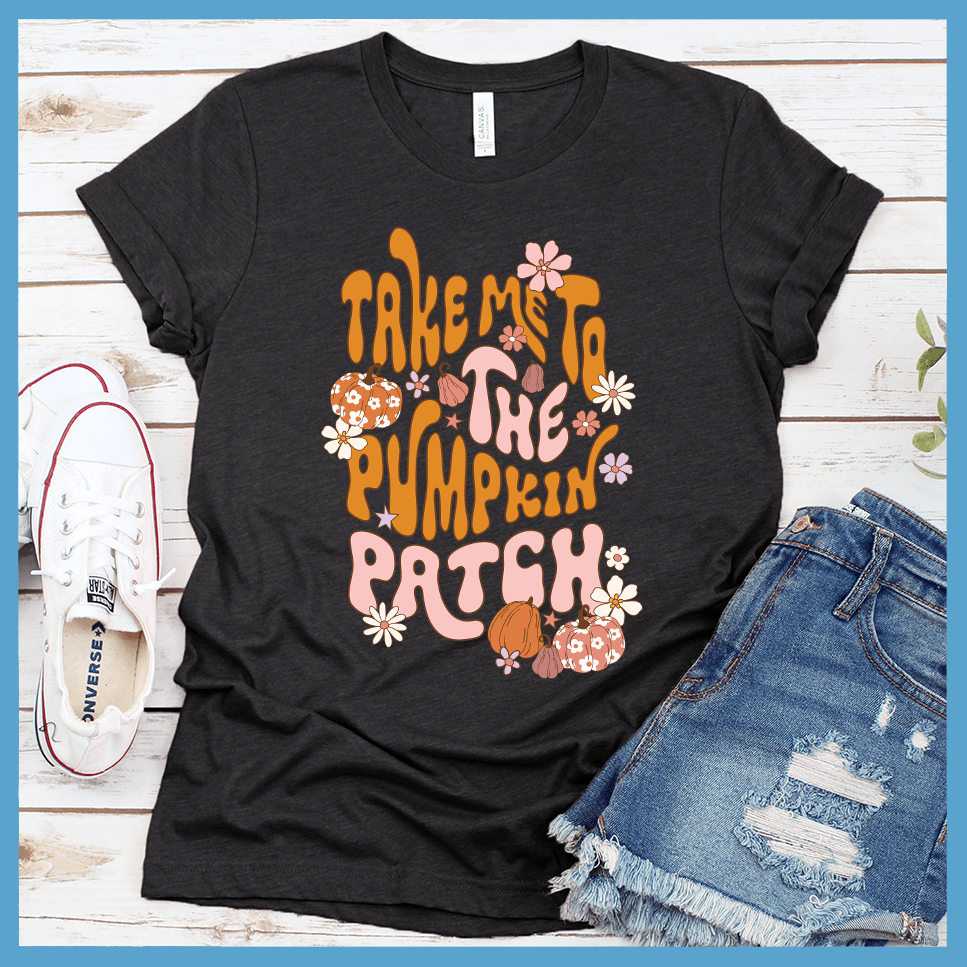 Take Me To The Pumpkin Patch T-Shirt Colored Edition - Brooke & Belle