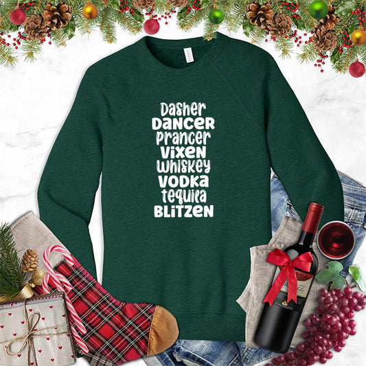 Dasher Dancer Prancer Vixen Whiskey Sweatshirt - Brooke & Belle