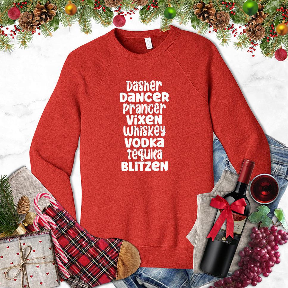 Dasher Dancer Prancer Vixen Whiskey Sweatshirt - Brooke & Belle