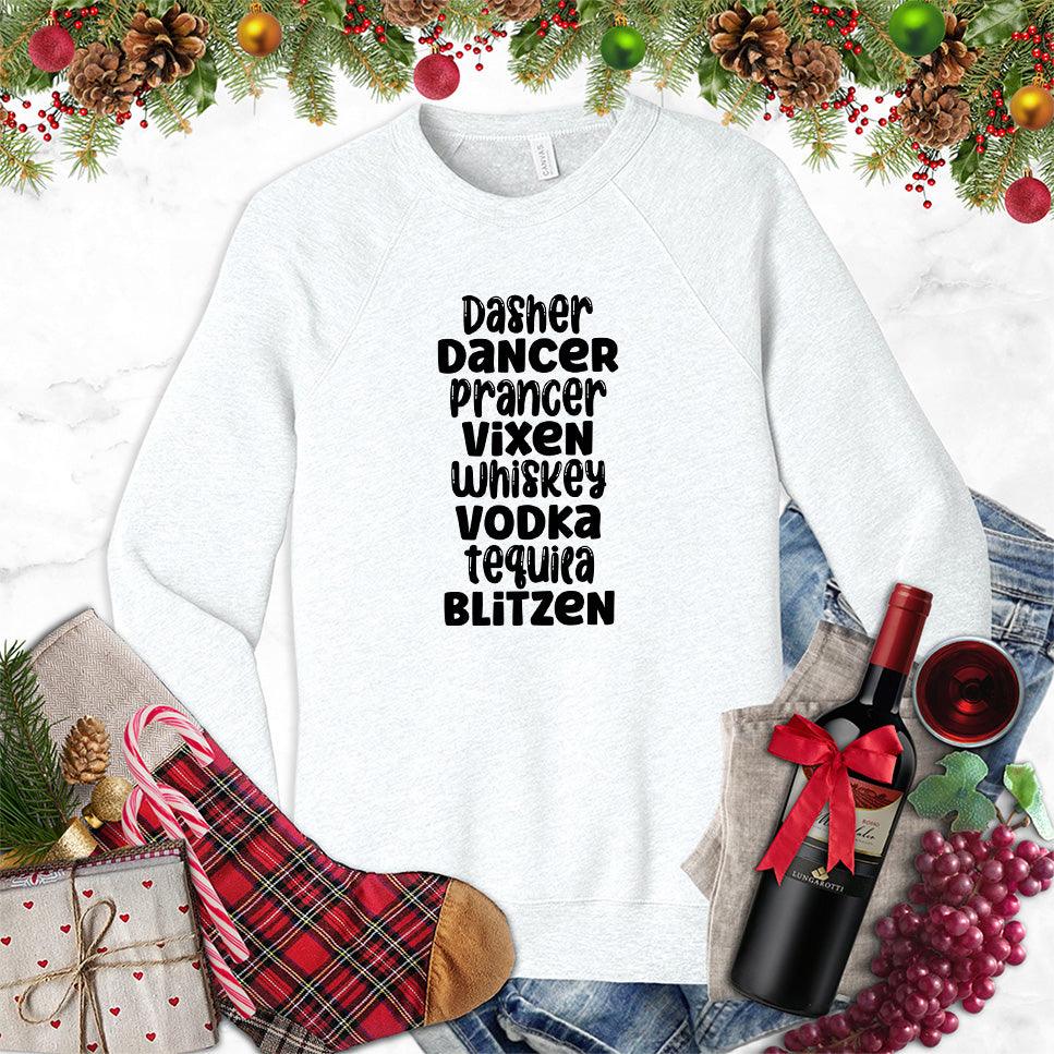Dasher Dancer Prancer Vixen Whiskey Sweatshirt - Brooke & Belle