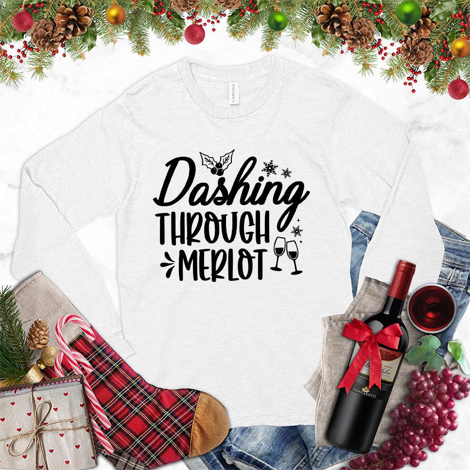 Dashing Through Merlot Long Sleeves White - Long sleeve tee with whimsical wine-themed phrase, ideal for casual wear and wine events.