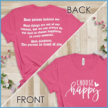 Dear Person Behind Me, Choose Happy Version 2 T-Shirt - Brooke & Belle