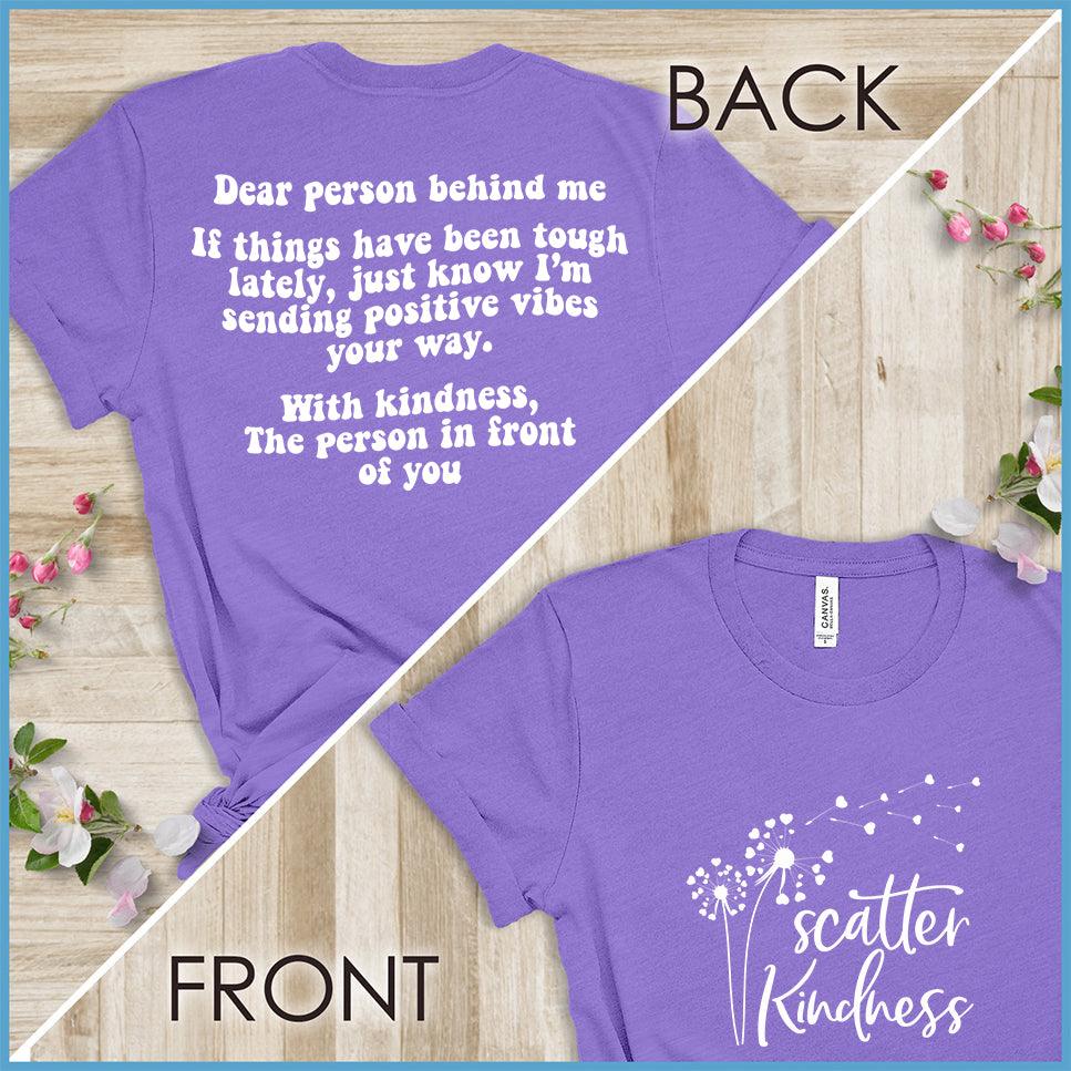 Dear Person Behind Me Shirt Women Be Kind Inspirational Letter