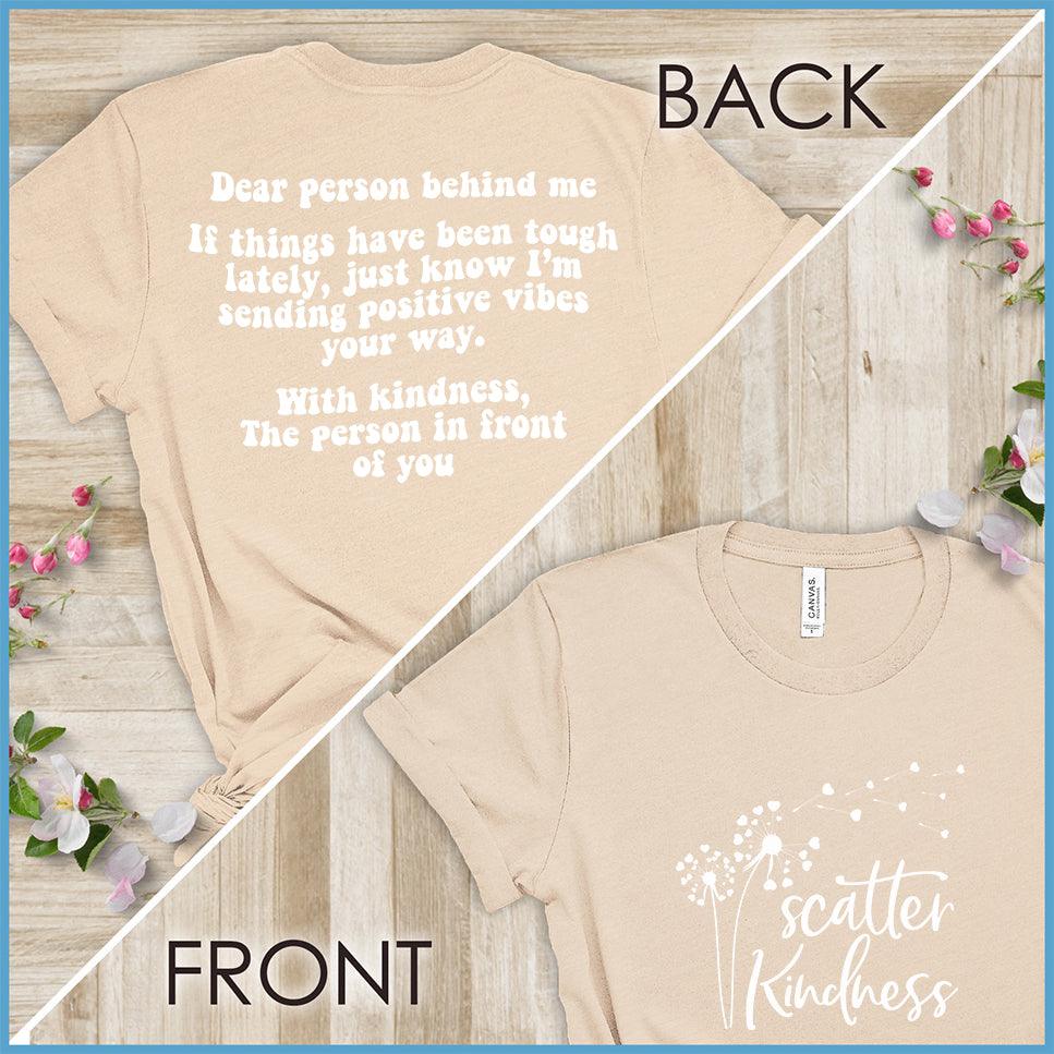 Dear Person Behind Me Shirt Women Be Kind Inspirational Letter