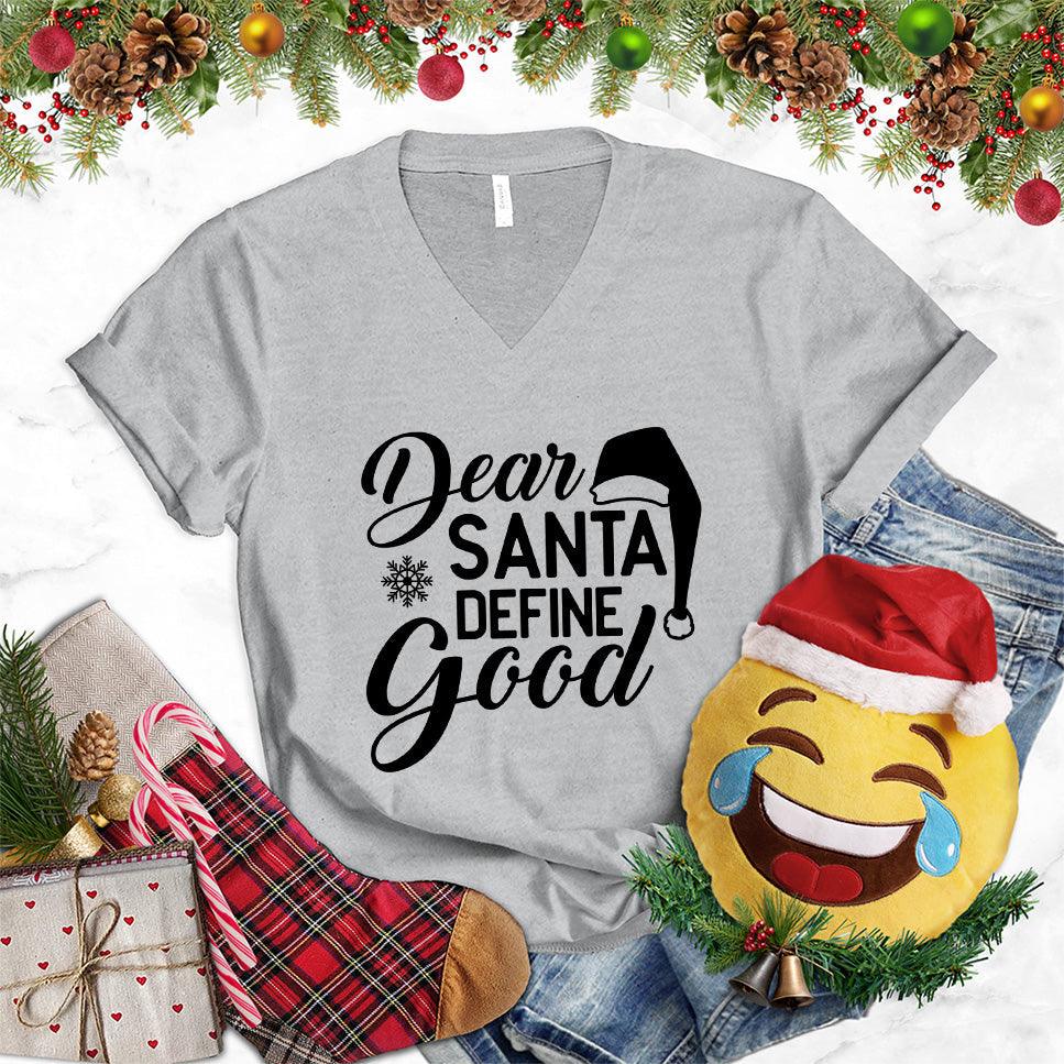 Dear Santa Define Good V-Neck - Brooke & Belle