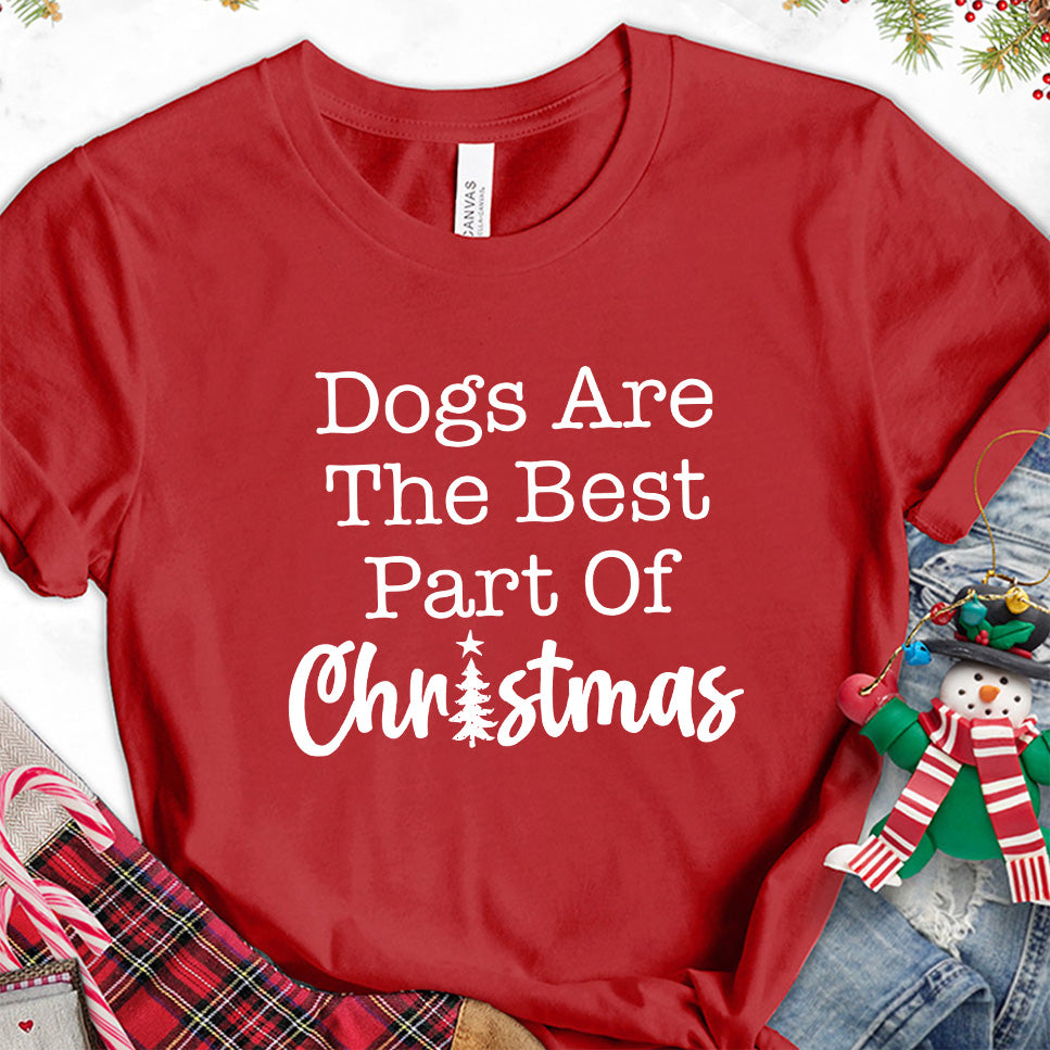 Dogs Are The Best Part Of Christmas T-Shirt
