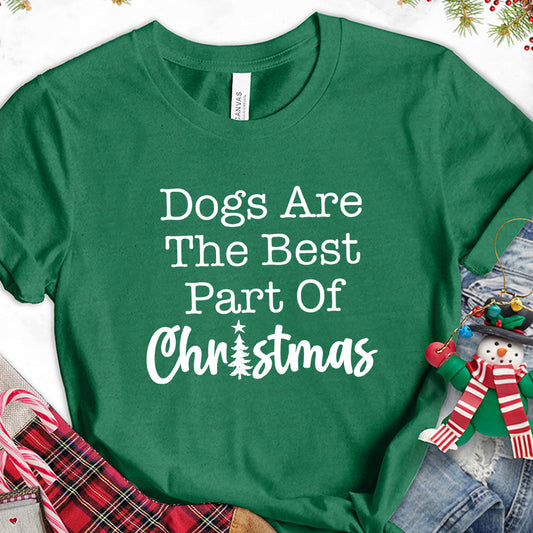Dogs Are The Best Part Of Christmas T-Shirt
