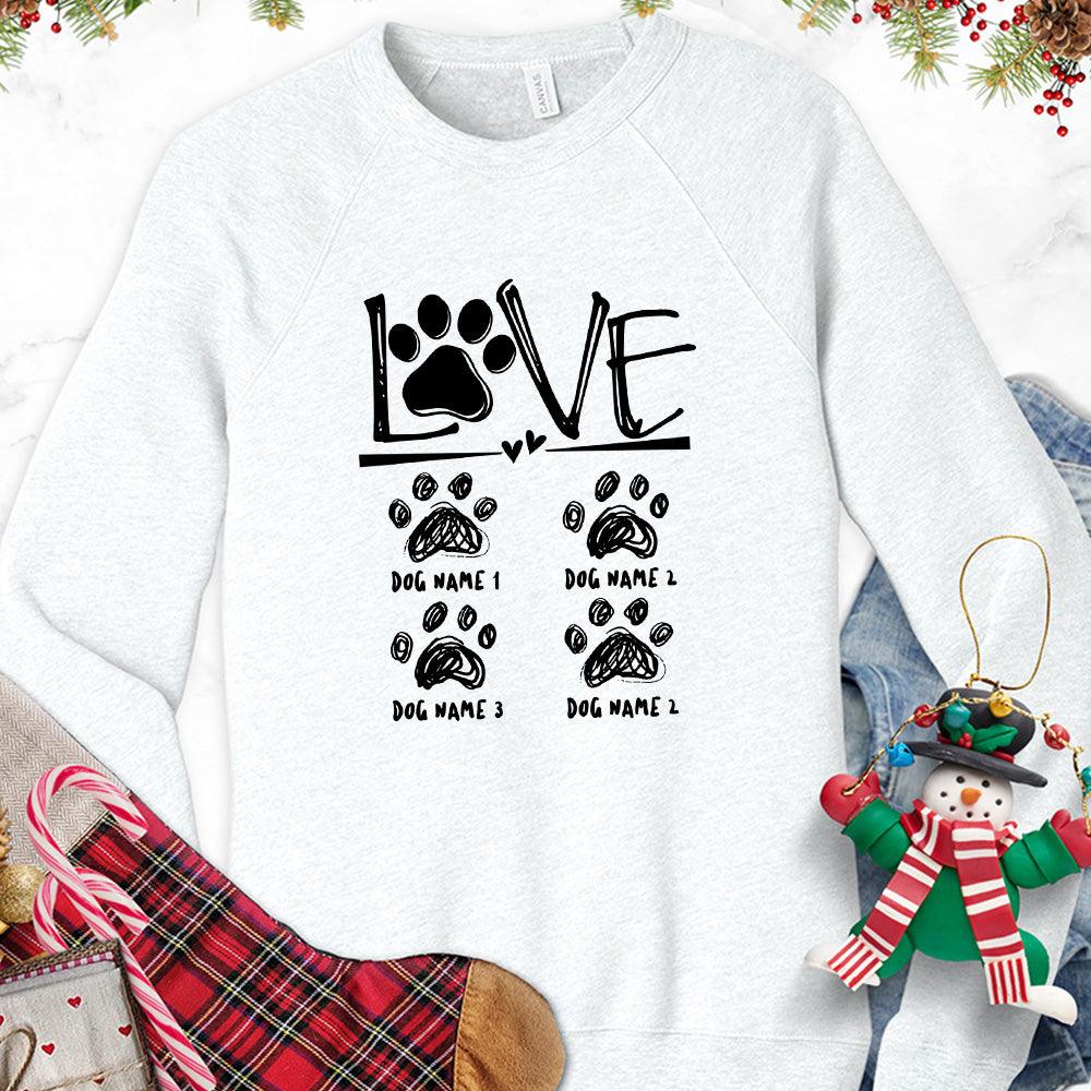 Dog Love Version 2 Personalized Sweatshirt - Brooke & Belle