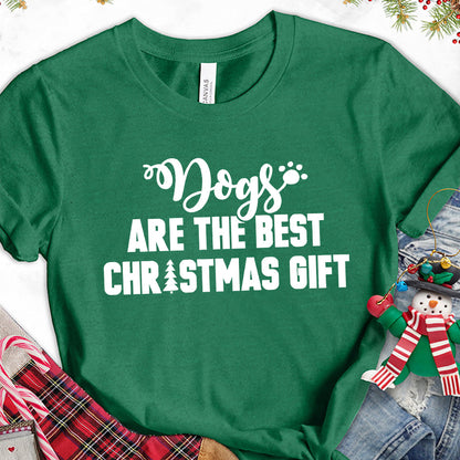 Dogs Are The Best Christmas Gift T-Shirt