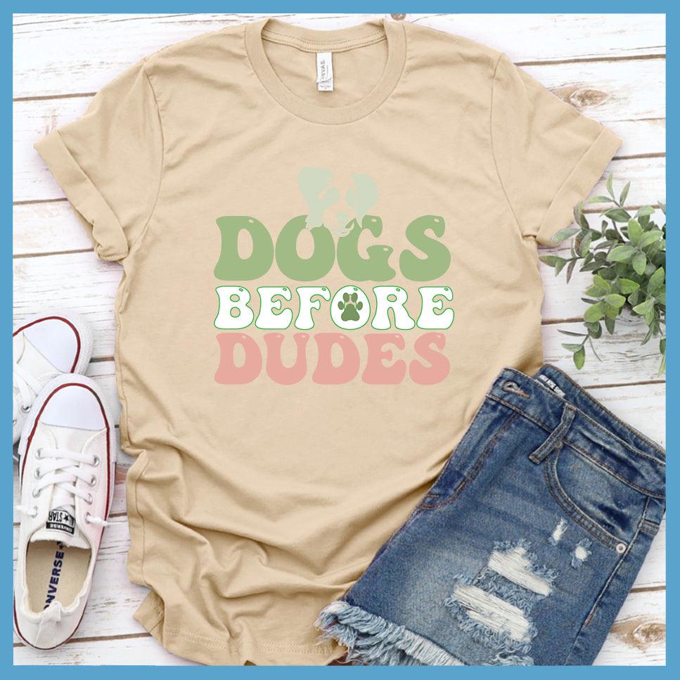 Dogs Before Dudes Colored Print T-Shirt - Brooke & Belle