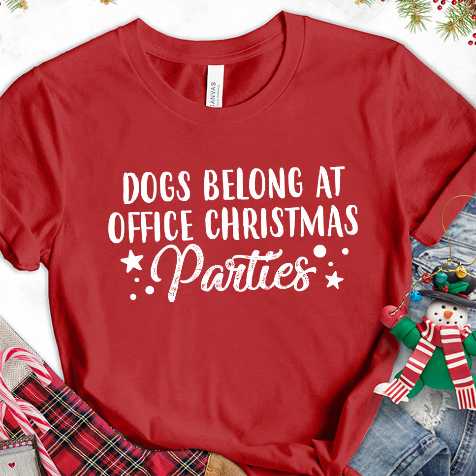 Dogs Belong At Office Christmas Parties T-Shirt