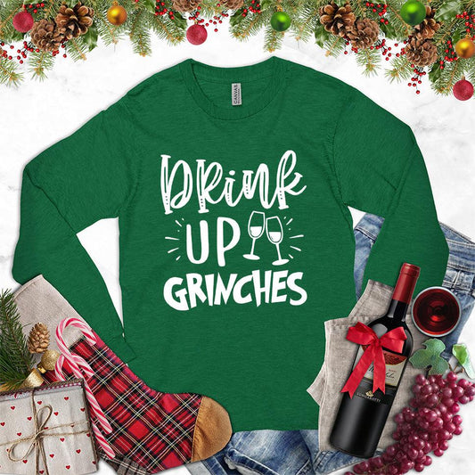 Drink Up Grinches Long Sleeves Kelly - Festive 'Drink Up Grinches' script on long sleeve shirt for holiday cheer