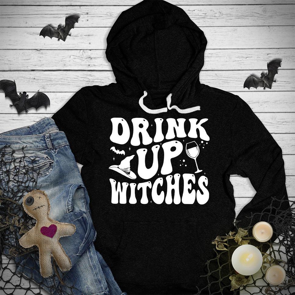 Drink Up Witches Hoodie - Brooke & Belle