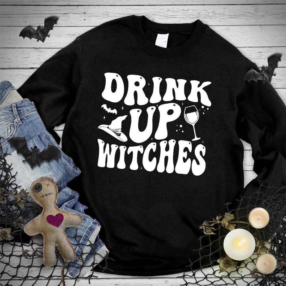 Drink Up Witches Sweatshirt - Brooke & Belle