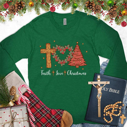 Faith Love Christmas Colored Edition Long Sleeves Kelly - Holiday-inspired long sleeve tee with Christmas tree and cross design.